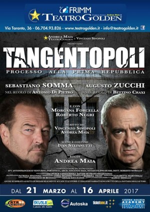 Tangentopoli in scena al Teatro Golden dal 21 mar al 16 apr 2017