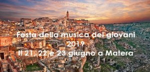 Festa della musica dei giovani 2019 Il 21, 22 e 23 giugno a Matera