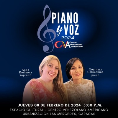 Anna Rotinova y Goulnara Galimchina ofrecen recital de piano y voz en el CVA Las Mercedes