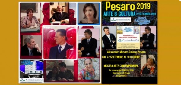 Pesaro Arte &amp; Cultura 2019” All’Alexander Museum Palace la 5^ Edizione 2019