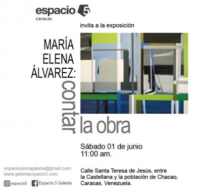 Exposición &quot;Contar la obra&quot; de Marianella Álvarez se exhibe en la Galería Espacio 5 de Caracas