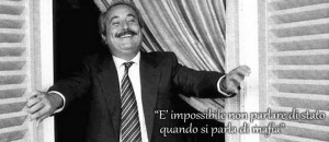 Che viva Giovanni Falcone!