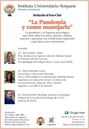 Instituto Universitario Avepane Foro Chat sobre &quot; La Pandemia y como manejarla&quot;