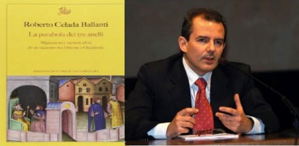 Note su “La parabola dei tre anelli” di Roberto Celada Ballanti