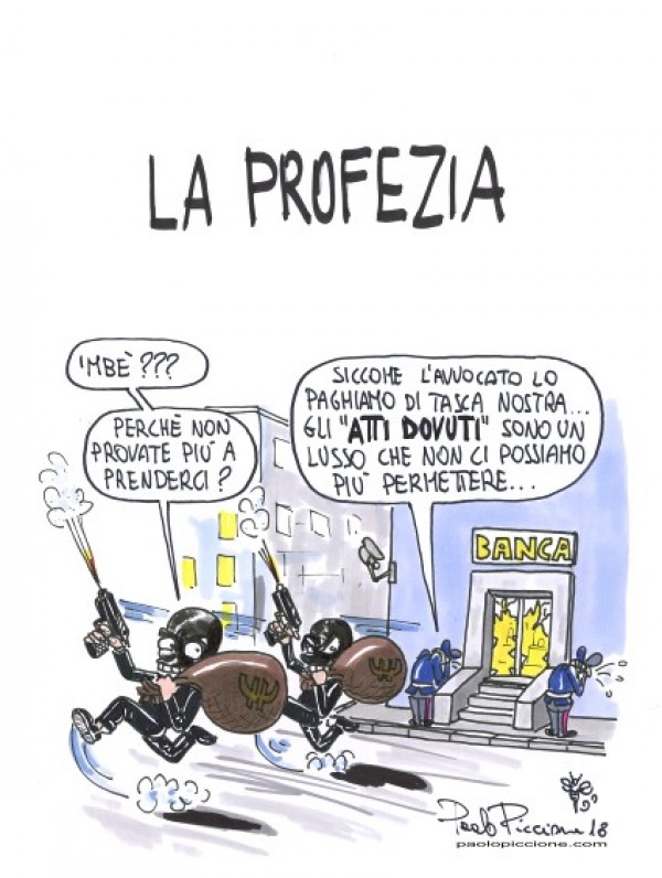 La profezia…”dal nostro vignettista Paolo Piccione