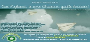Taranto - «Ciao professore, io sono Christian, quello bocciato» libro del prof. Saverio Fanigliulo alle Città che vogliamo.