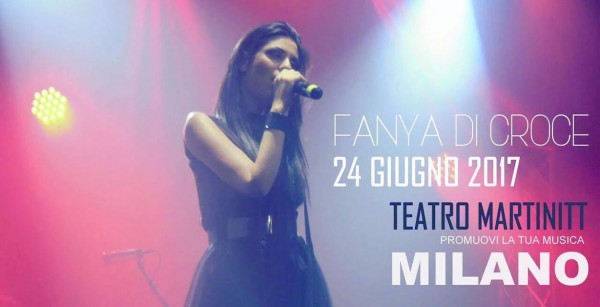 Fanya Di Croce in concerto a Milano al Teatro Martinitt 24 giugno