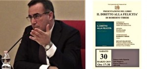 Il diritto alla felicità, secondo Roberto Tiberi, libro presentato a Jesi, il 30 marzo al Palazzo della Signoria