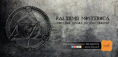 Misteri, magia e esoterismo si incontrano: TACUS presenta “Palermo misterica”