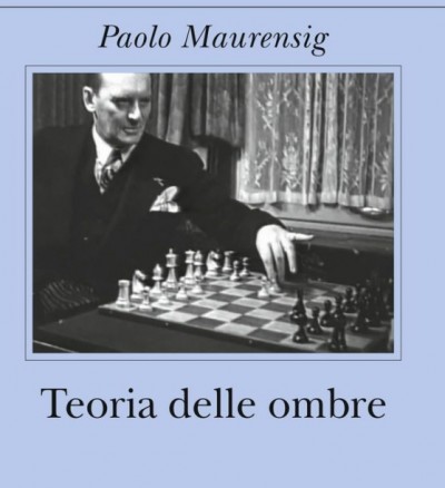 Paolo Maurensig ganó &quot;Premio Cortina d&#039;Ampezzo&quot; Lo logró con su libro &quot;Teoria delle ombre&quot;