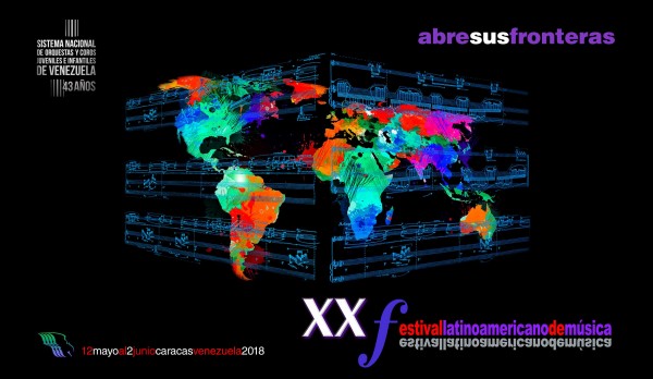 Del 12 de mayo al 2 de junio llega el XX Festival Latinoamericano de Música