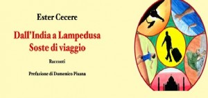 Taranto  - Dall’India a Lampedusa, l’ultimo libro di Ester Cecere sarà presentato venerdì 3 maggio