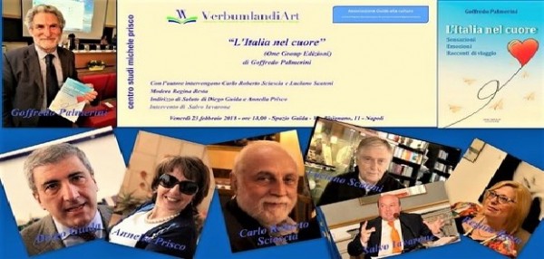 «L’Italia nel cuore» - presentato a Napoli - Annotazioni e impressioni di lettura sul libro di Goffredo Palmerini