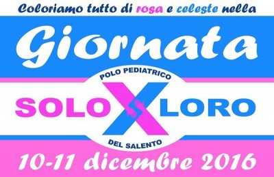 Lecce - 30 giorni per colorare tutto di rosa e celeste nel Salento la «Giornata SOLOxLORO»