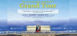 Racconti di viaggio spigolando il Grand Tour”. Il 7 maggio Goffredo Palmerini all’Università per la Terza Età dell’Aquila