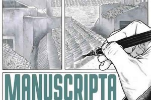 Martina Franca (Taranto) - Al via la tre giorni di Manuscripta – Festival della letteratura a fumetti