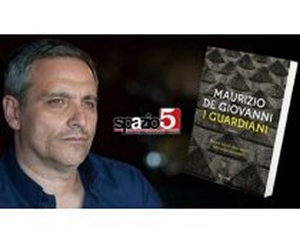 Maurizio De Giovanni presenta &#039;I guardiani&#039; a Spazio5