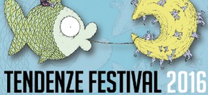 Piacenza - Tendenze Festival 2016