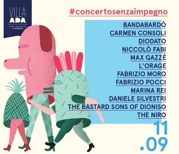 Concerto Senza Impegno a Roma Villa Ada con Bandabardò, Carmen Consoli, Niccolò Fabi, Max Gazzè, Daniele Silvestri, Fabrizio Moro