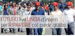 «Futuro Ilva - Unità d&#039;intenti per ripartire col piede giusto»