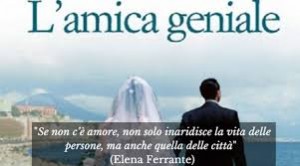 Note di lettura: l&rsquo;amica geniale, di Elena Ferrante