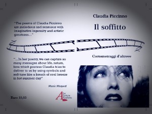 Claudia Piccinno con il Soffitto le sue poesie come cortometraggi d'altrove