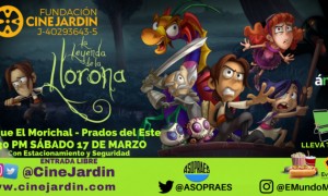 Cine Jard&iacute;n con La Leyenda de la Llorona en el Parque Morichal de Prados del Este