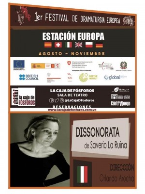 Instituto Italiano de Cultura / Presentaci&oacute;n de la obra italiana "Dissonorata" en "Estaci&oacute;n Europa", viernes 18 agosto 6:00 pm, lugar: La Caja de F&oacute;sforos