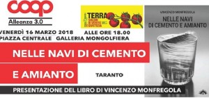 Taranto - 2&deg; appuntamento letterario Ipercoop e Falanthra con il poeta di Scampia Vincenzo Monfregola e il suo Nelle navi di cemento e amianto