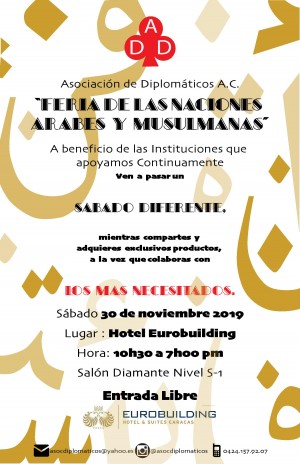 Feria de Las Naciones &Aacute;rabes y Musulmanas se realizar&aacute; el 30 de noviembre en el Eurobuilding Organizada por la Asociaci&oacute;n de Diplom&aacute;ticos