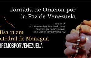 La chiesa di Nicaragua prega solidale per il Venezuela