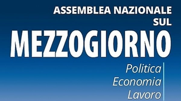 A Napoli l&rsquo;assemblea del Sud per l&rsquo;economia, lo sviluppo e i conti della politica